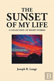 The Sunset Of My Life