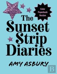 The Sunset Strip Diaries, Color Paperback Version