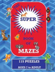 The Super Book Of Mazes