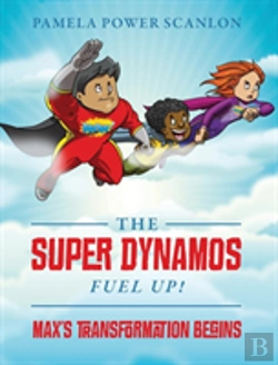 Bertrand.pt - The Super Dynamos Fuel Up! Max'S Transformation Begins