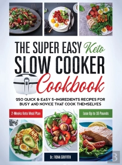 Bertrand.pt - The Super Easy Keto Slow Cooker Cookbook