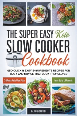 Bertrand.pt - The Super Easy Keto Slow Cooker Cookbook