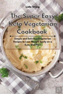 Bertrand.pt - The Super Easy Keto Vegetarian Cookbook
