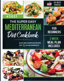 Bertrand.pt - The Super Easy Mediterranean Diet Cookbook For Beginners