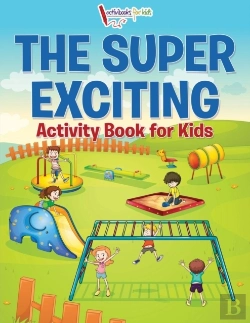 Bertrand.pt - The Super Exciting Activity Book For Kids