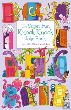Bertrand.pt - The Super Fun Knock Knock Joke Book