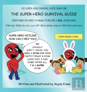 The Super-Hero Survival Guide