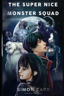 The Super Nice Monster Squad