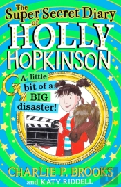 The Super-Secret Diary Of Holly Hopkinson: Untitled 2
