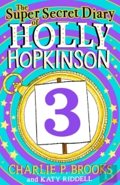 The Super-Secret Diary Of Holly Hopkinson: Untitled 3