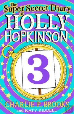 Bertrand.pt - The Super-Secret Diary Of Holly Hopkinson: Untitled 3
