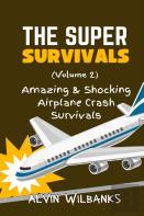 The Super Survivals (Volume 2)