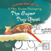 The Super Tiny Ghost