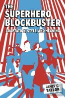 The Superhero Blockbuster