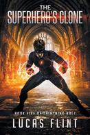 The Superhero'S Clone