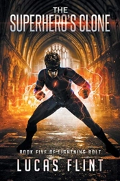 The Superhero'S Clone