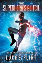 The Superhero'S Glitch