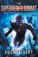 The Superhero'S Summit