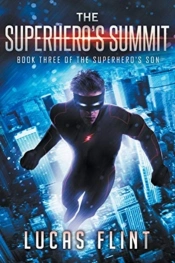 The Superhero'S Summit