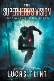 The Superhero'S Vision
