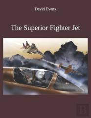 The Superior Fighter Jet