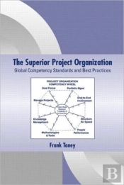 The Superior Project Organization