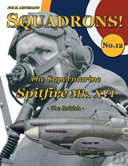 Bertrand.pt - The Supermarine Spitfire Mk. Xvi