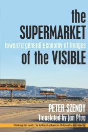 The Supermarket Of The Visible