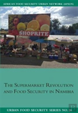 Bertrand.pt - The Supermarket Revolution And Food Security In Namibia