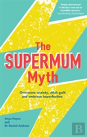 The Supermum Myth