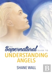 The Supernatural Guide To Understanding Angels