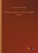 The Supernatural In Modern English Fiction
