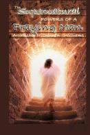 The Supernatural Powers Of A Praying Man