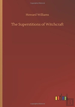 Bertrand.pt - The Superstitions Of Witchcraft