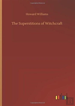 Bertrand.pt - The Superstitions Of Witchcraft