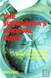 The Supervisor'S Survival Guide