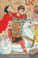 The Supplicatory Canon To The Great Martyr And Trophy-Bearer, George The Wonderworker