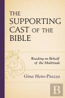 The Supporting Cast Of The Bible