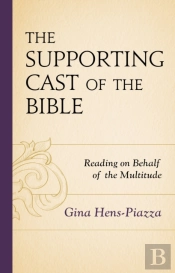 The Supporting Cast Of The Bible