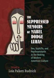 The Suppressed Memoirs Of Mabel Dodge Luhan