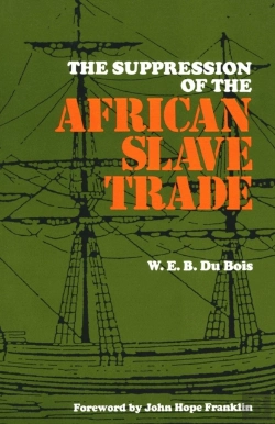 Bertrand.pt - The Suppression Of The Africian Slave Trade, 1638-1870