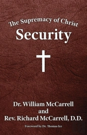 The Supremacy Of Christ: Security