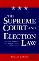 The Supreme Court And Election Law