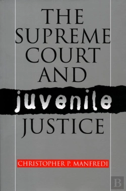 Bertrand.pt - The Supreme Court And Juvenile Justice