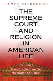 The Supreme Court And Religion In American Life, Vol. 2