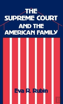 Bertrand.pt - The Supreme Court And The American Family