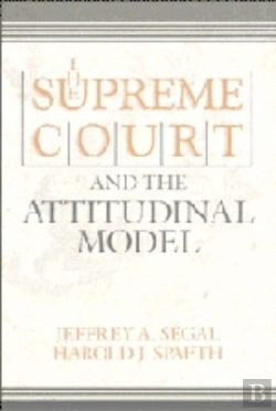 Bertrand.pt - The Supreme Court And The Attitudinal Model
