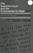 The Supreme Court And The Commander In Chief