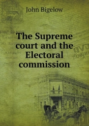 The Supreme Court And The Electoral Commission