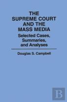The Supreme Court And The Mass Media